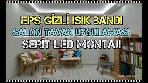 EPS Köpük Asma Tavan Şerit Led Montajı GİZLİ IŞIK BANDI YouTube