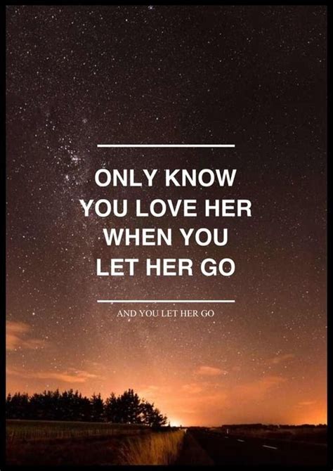 and you let her go passenger let her go go for it quotes let her go lyrics music quotes