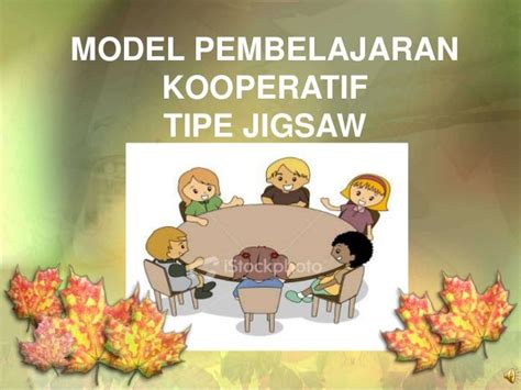 Model Kooperatif Tipe Jigsaw