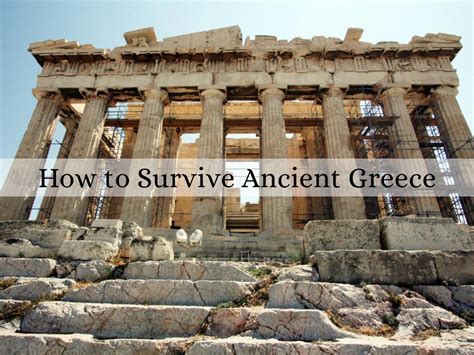 How To Survive Ancient Greece By Dlmyers