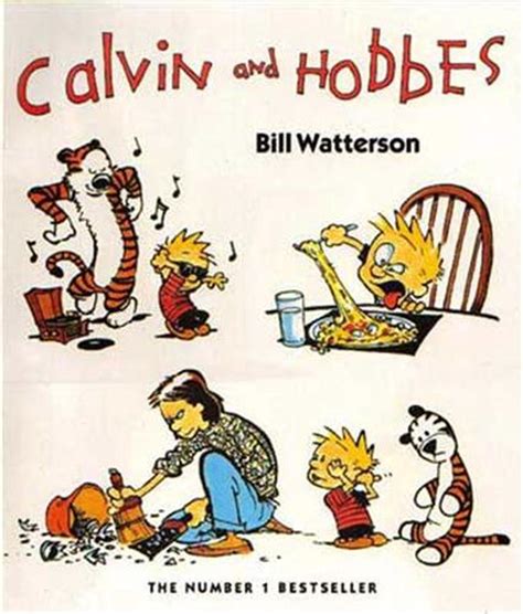 Calvin And Hobbes The Calvin And Hobbes Series Book One By Bill