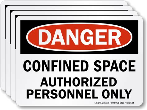 Danger Confined Space Authorized Personnel Only Label Sku Lb 2544