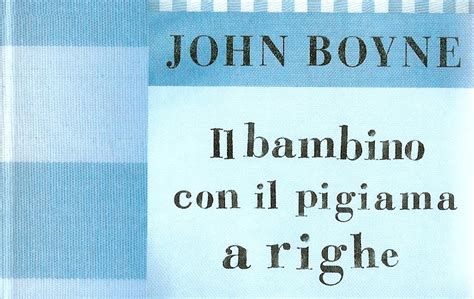 Il film il bambino con il pigiama a righe puo' essere trasmesso solo in alcuni paesi (italia compresa) per favore, registrati gratis utilizzando dati reali per ottenere un. Giovanni Pistoia: Il bambino con il pigiama a righe