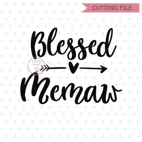 Download Blessed Memaw Svg, Blessed Grandma svg, Blessed Nana SVG ...
