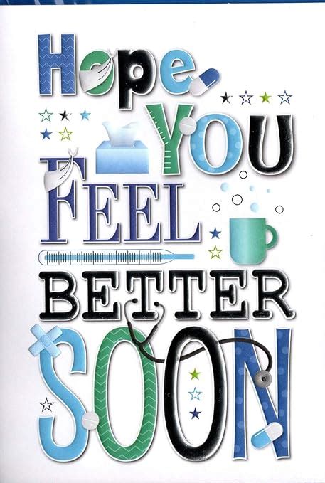 Hope You Feel Better Soon Get Well Soon Card For Him Male Amazon