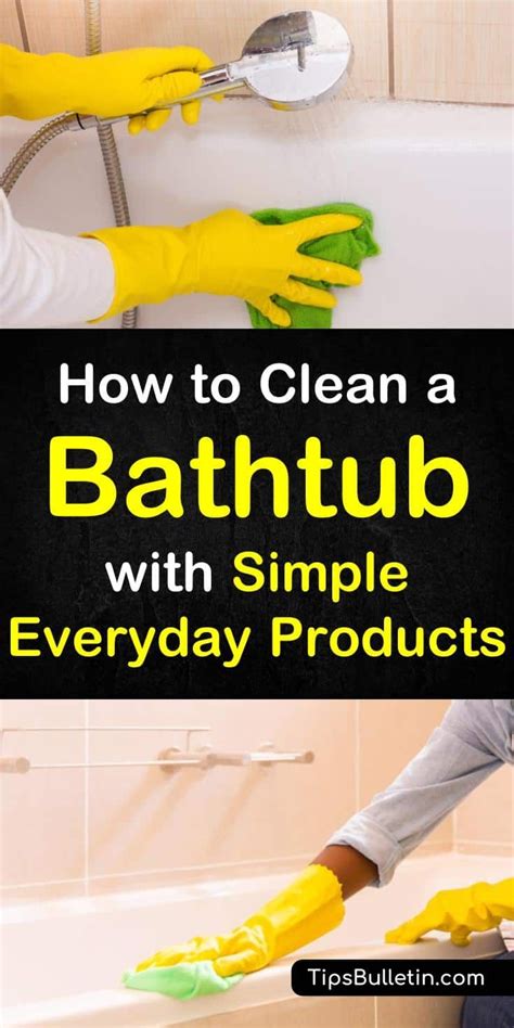 5 Smart And Simple Ways To Clean A Bathtub Clean Bathtub Cleaning