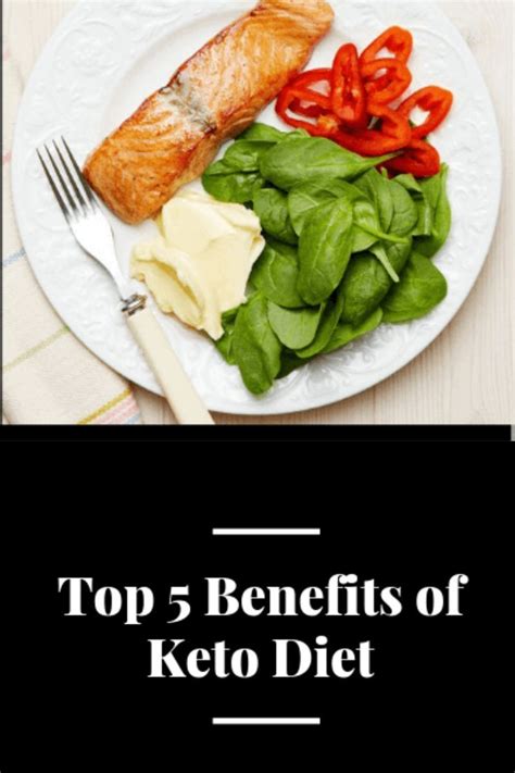 Top 5 Benefits Of Keto Diet Must See Keto Diet Benefits Keto Diet