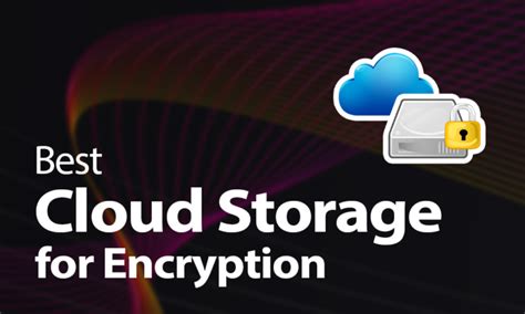 10 Best Cloud Storage Options 2021 For Security Price And Collaboration