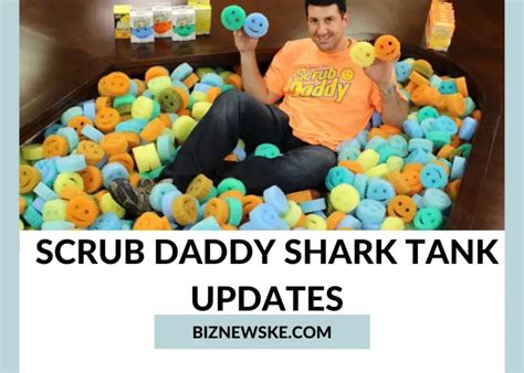 scrub daddy shark tank update 2024 scrub daddy shark tank 2024