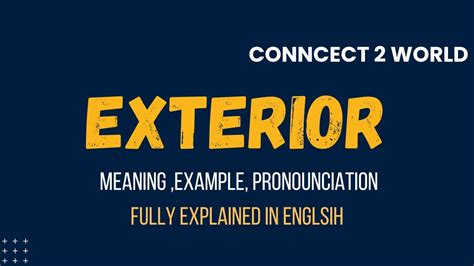 What Does Exterior Means Meanings And Definitions With Exterior In
