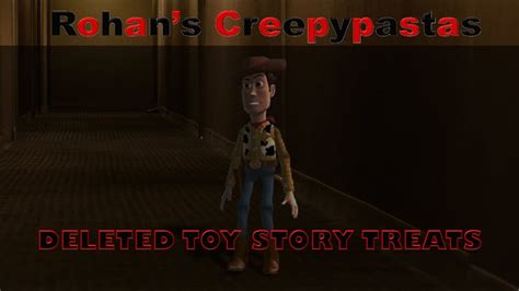 Rohans Creepypastas Deleted Toy Story Treats Youtube
