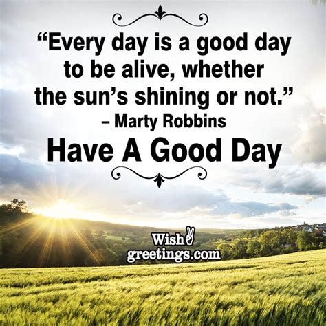 Good Day Quotes Wish Greetings