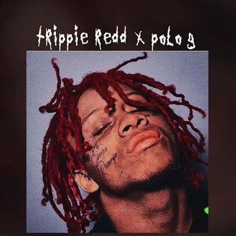 Trippie Redd And Polo G Lyrics Songs And Albums Genius