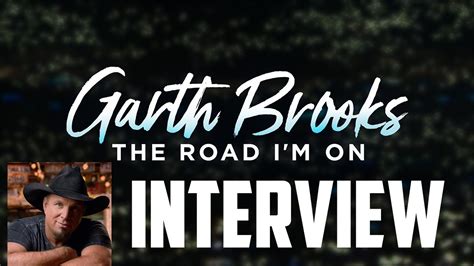 Garth Brooks Interview The Road Im On Aande Biography Youtube