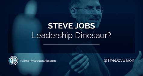 Steve Jobs Leadership Dinosaur