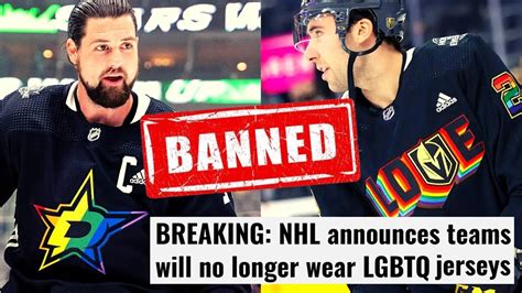 Nhl Bans Lgbtq Pride Jerseys After Woke Backlash Players And Fans Are Done With This