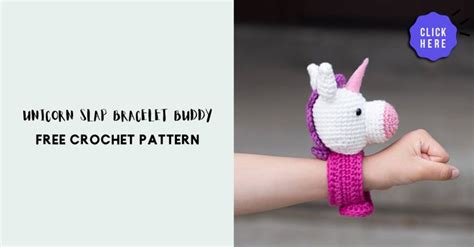 Crochet Unicorn Slap Bracelet Buddy Free Pattern Crochet Unicorn