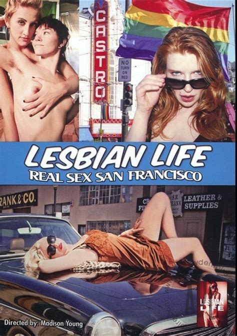 Lesbian Life Real Sex San Francisco Abigail Productions