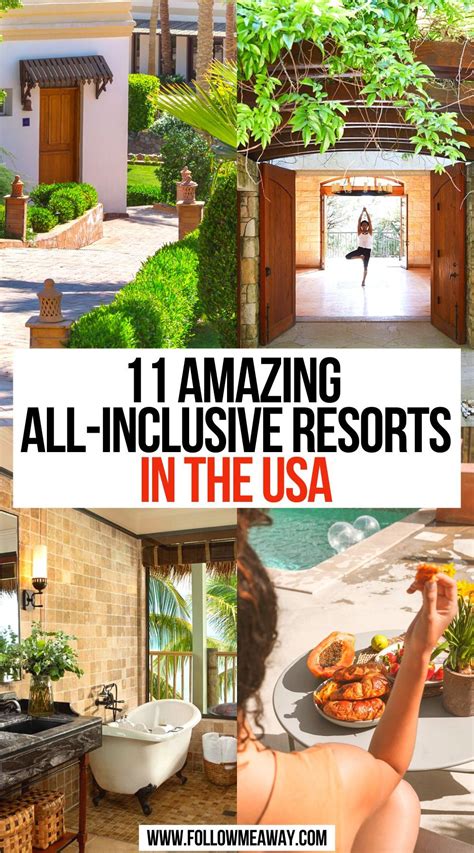 11 Dreamy All Inclusive Resorts In The Usa In 2023 All Inclusive