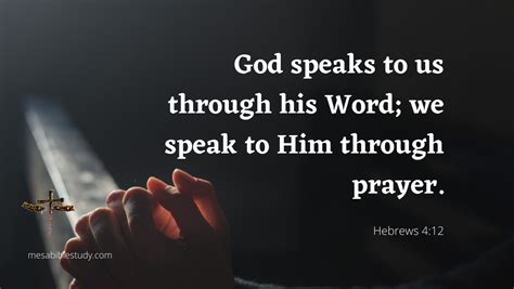 God Speaks To Us Through His Word We Speak To Him Through Prayer