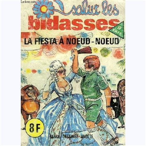 Salut Les Bidasses N° 83 La Fiesta à Noeud Noeud Sur Bd Pffr