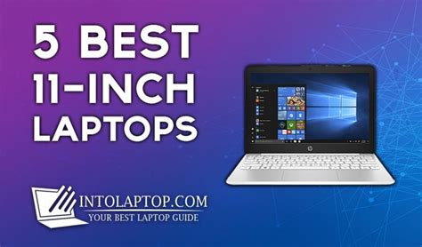 5 Best 11 Inch Mini Laptop Reviews In 2021 Into Laptop