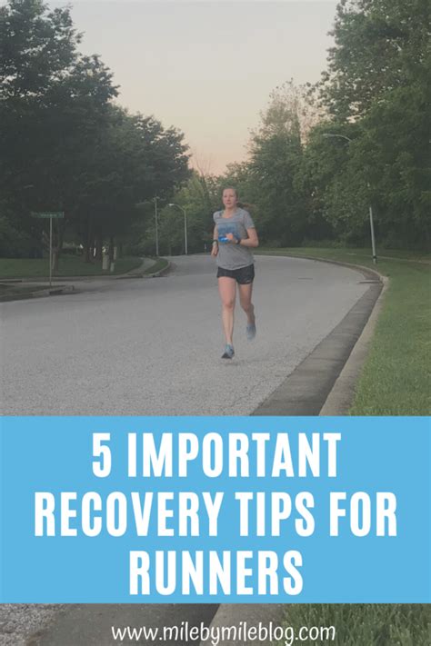 Top 5 Important Recovery Tips For Runners • Mile By Mile