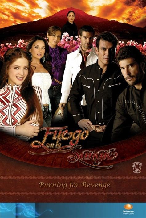 Fuego En La Sangre Telenovela Mexican Actors Latino Actors