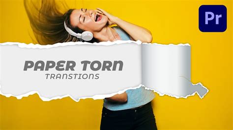 Free Paper Rip And Torn Transitions Pack For Premiere Pro Tutorial