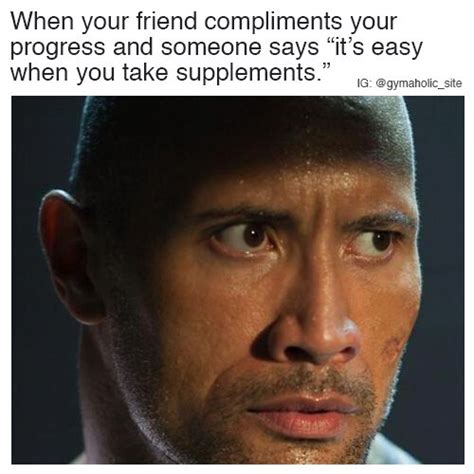 When Your Friend Compliments Your Progress