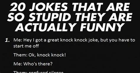 Did you hear about that really great farmer? 20 Jokes That Are So Stupid They Will Make You Laugh ...