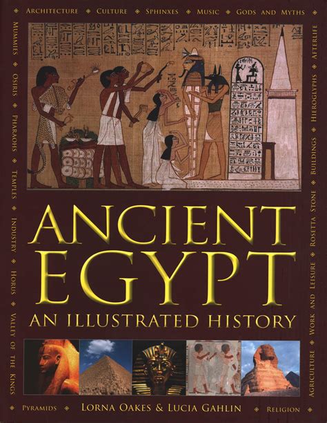 Ancient Egypt An Illustrated History Hardcover