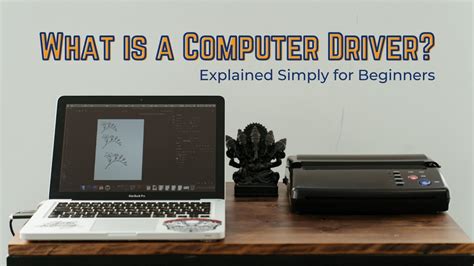 What Is A Computer Driver Explained Simply For Beginners By The Tech