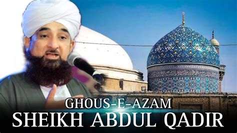 Sheikh Abdul Qadir Jilani R A Ghous E Azam By Allama Muhammad