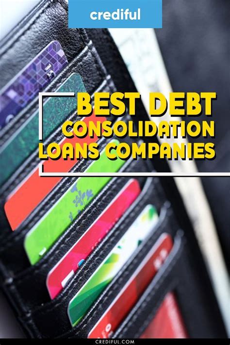 The best loan to consolidate credit card debt is a consolidation loan. 10 Best Debt Consolidation Loans of April 2021 | Debt consolidation loans, Loan consolidation ...