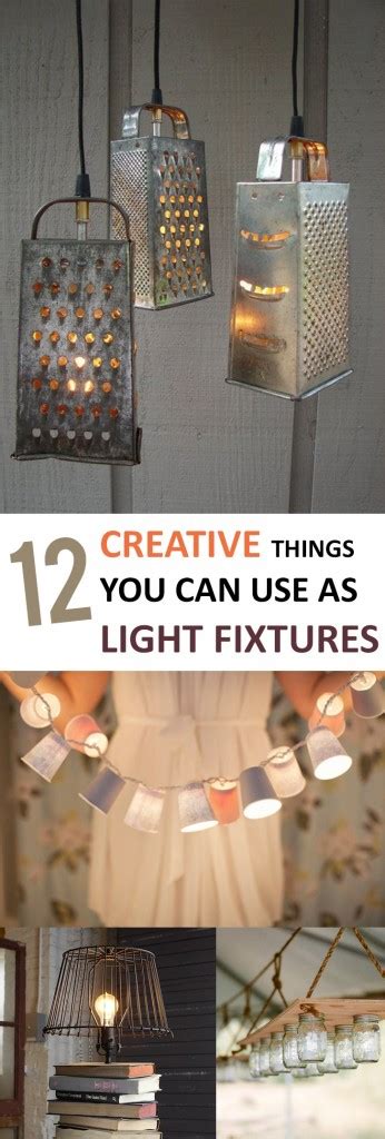 12 Creative Things You Can Use As Light Fixtures Sunlit Spaces Diy