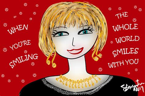 When Youre Smiling The Whole World Smiles With You Drawing By Sharon