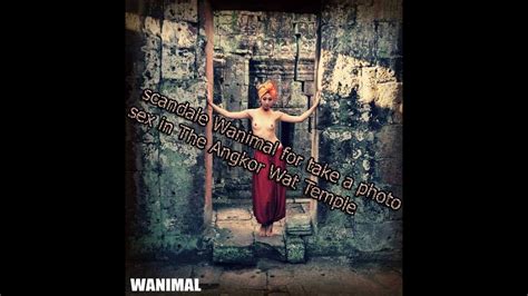 Scandle Wanimal Company Take Picture Sex In Angkor Wat