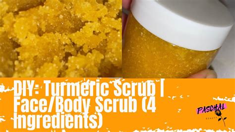 Turmeric Scrub Recipe Royageraldine