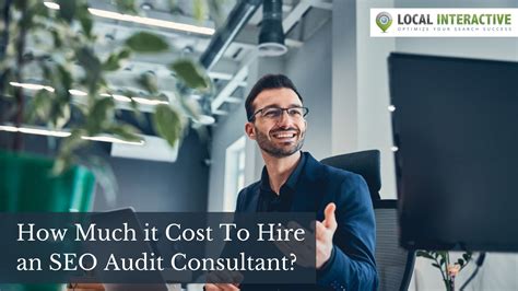 Hiring The Best Seo Audit Consultant How Much Does It Cost