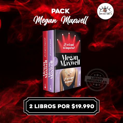 Pack Mgan Maxwell ¿y A Ti Que Te Importa Booket Emporiolibroscl