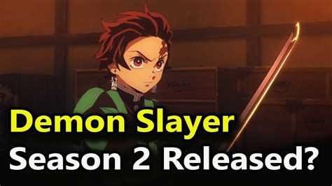 Demon Slayer Season 2 Release Date Youtube
