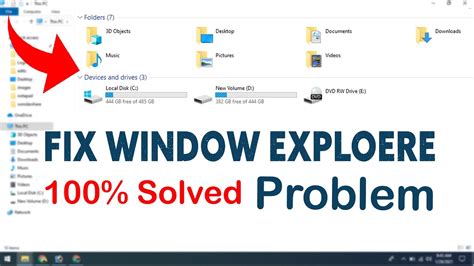3 Method To Solve Window File Exploere Problem Fix File Explorer Not