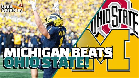 Michigan Beats Ohio State For The 3rd Straight Time College Football