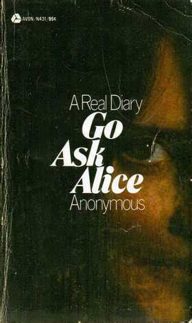 Go Ask Alice By Beatrice Sparks Goodreads