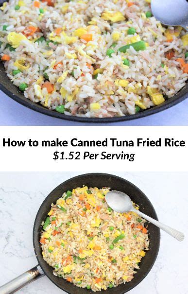 Cheap And Easy Canned Tuna Fried Rice The Poormans Kitchen Recipe