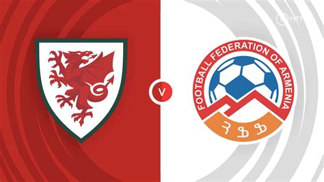 wales vs armenia prediction and betting tips