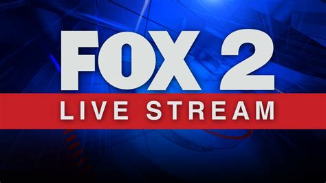 Tuesdays Fox 2 Live Stream Youtube