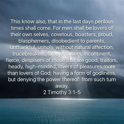 2 Timothy 31 5 This Know Also That In The Last Days Perilous Times
