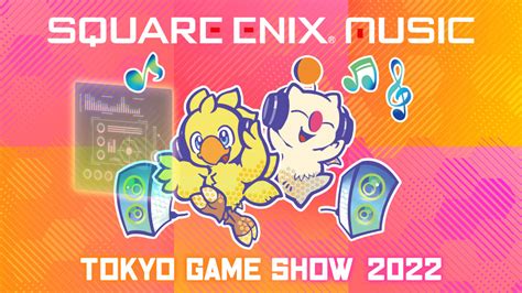 「square Enix Music」ブース詳細を特設サイトにて一挙公開！ 東京ゲームショウ2022 Square Enix